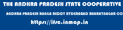 THE ANDHRA PRADESH STATE COOPERATIVE BANK LIMITED  ANDHRA PRADESH RANGA REDDY HYDERABAD BHARATNAGAR COLONY  ifsc code